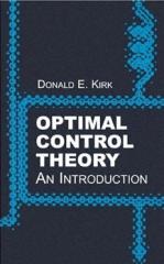 Optimal Control Theory - An Introduction (Donald Kirk).pdf