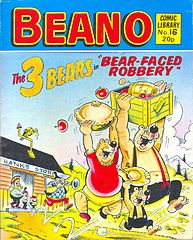 Beano Comic Library 016 - The Three Bears - Bear Faced Robbery.cbr
