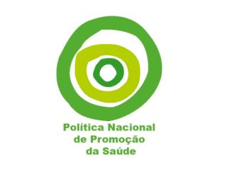 Politica Nacional de Promoção da Saúde.ppt