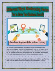 Different Ways Geofencing Helps You to Grow Your Business Locally.PDF
