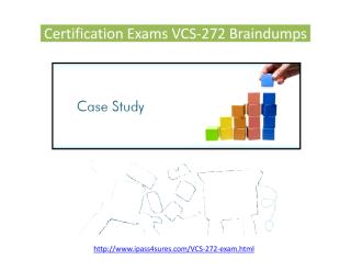 Certification Exams VCS-272 Braindumps.pdf