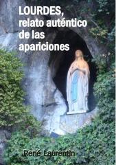 Lourdes - Relato autentico de las apariciones - Rene Laurentin.pdf